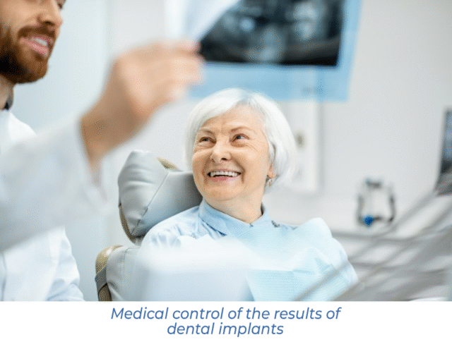 Medical control of the results of dental implants